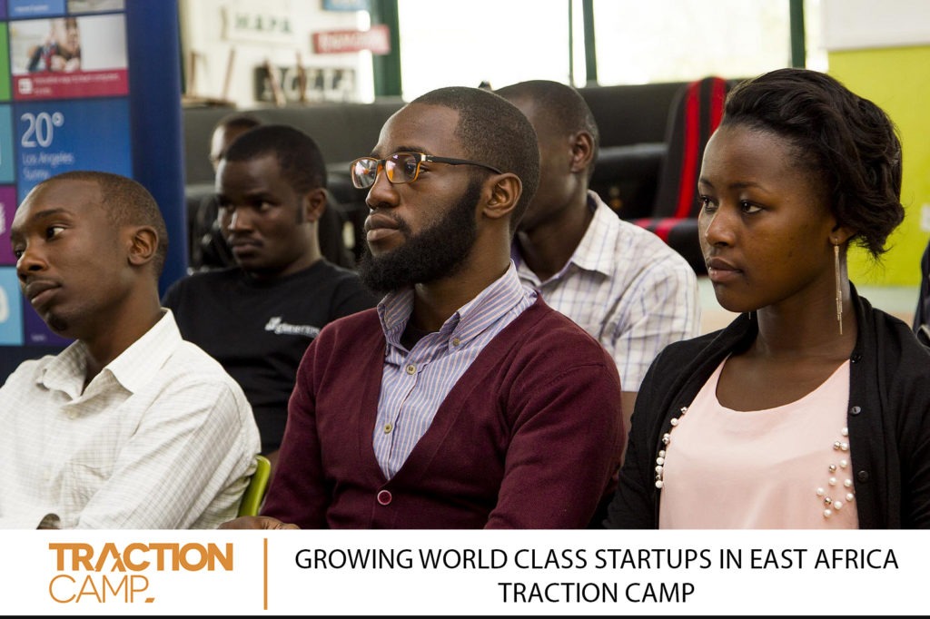 Growing world class startups in East Africa TRACTION CAMP