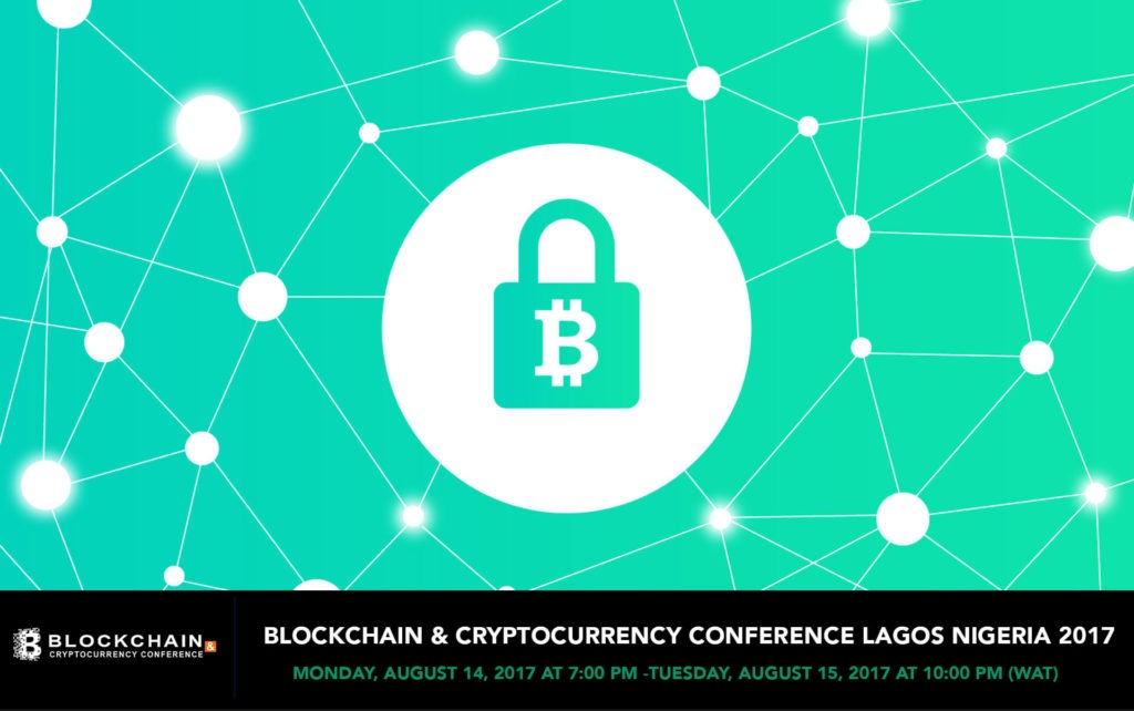 Blockchain & Cryptocurrency Conference Lagos Nigeria 2017 - techgistafrica