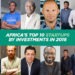 The Big 5 Daily: Meet the Top 10 African Start-ups with the Biggest Investments in 2018, Instagram Confirms Bug in its Features, Rolls Back Update and More
