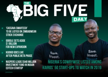 The Big 5 Daily: Nigeria’s CowryWise Listed Among Kairos 50 Start-ups to Watch in 2019, KudiGO Goes Live After Public Beta Phase and More