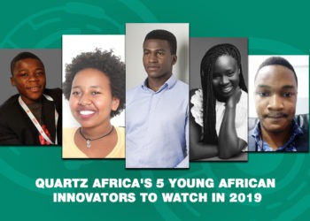 Quartz Africa's 5 Young African Innovators to Watch in 2019