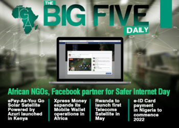 African NGOS, Facebook Partner For Safer Internet Day, Rwanda To Launch First Telecoms Satellite In May and More