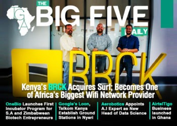Kenya’s BRCK Acquires Surf; Becomes One of Africa’s Biggest Wifi Network Provider, AirtelTigo Business launched in Ghana and Much More