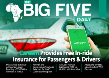 Careem Provides Free In-ride Insurance for Passengers & Drivers, Miss.Africa Announces Seed Funding of $5000 for Women in Africa and More