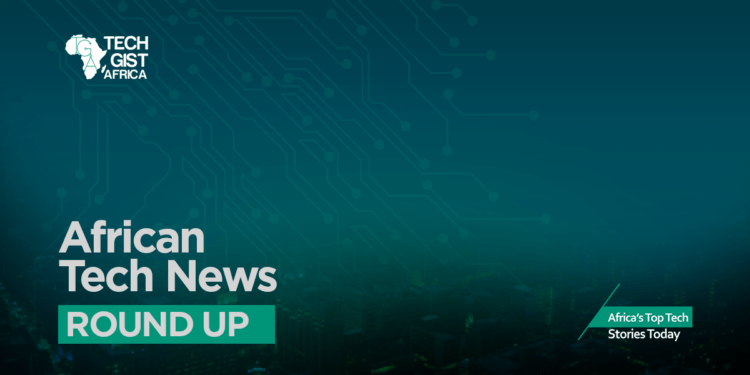 African Tech News Roundup