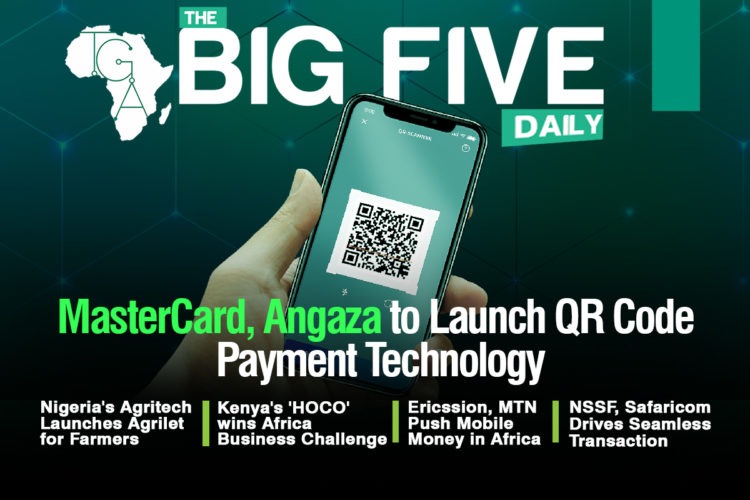 MasterCard, Angaza to Launch QR Code Payment Technology, Nigeria’s Agritech Launches Agrilet for Farmers and More