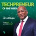 Techpreneur of the Week: Michell Elegbe “To be Bold …and to be Daring”