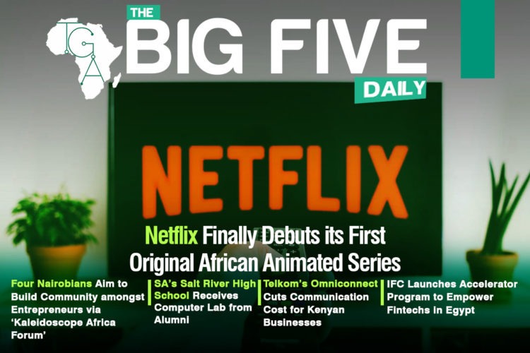 Netflix Finally Debuts its First Original African Animated Series, SA’s Salt River High School Receives Computer Lab from Alumni and More