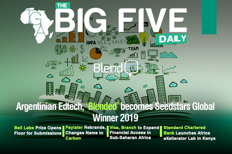 Argentinian Edtech, ‘Blended’ Wins Seedstars Global 2019, Visa, Branch to Expand Financial Access in Sub-Saharan Africa and More