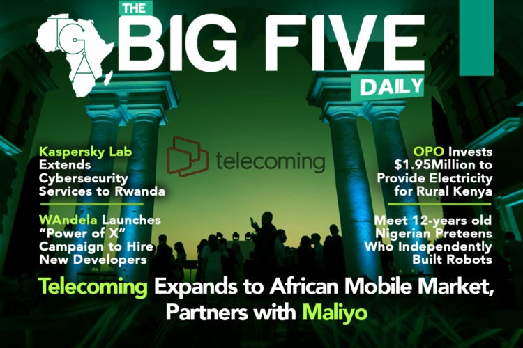 Telecoming expands to African mobile Market, Partners with Maliyo, Andela Launches “Power of X” Campaign to Hire New Developers and More