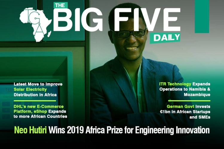 German Govt Invests €1bn in African Startups and SMEs, Latest Move to Improve Solar Electricity Distribution in Africa and More