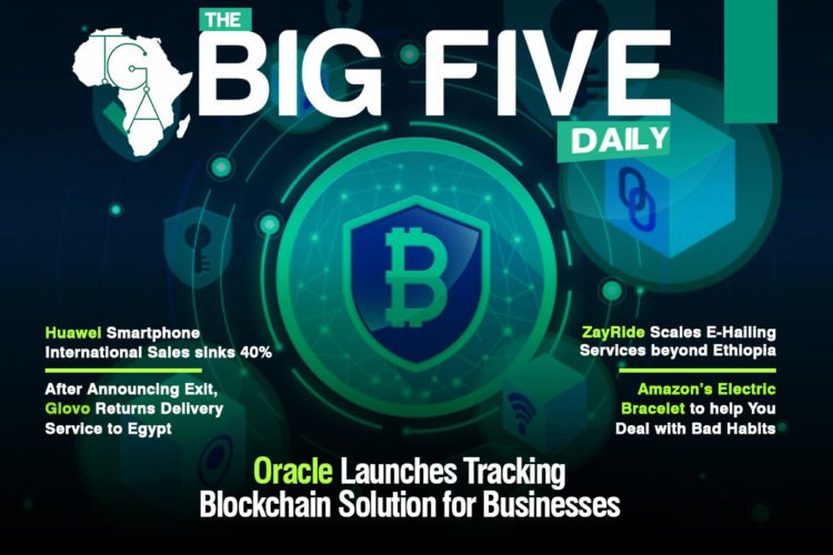 Oracle Launches Tracking Blockchain Solution for Businesses, ZayRide Scales E-Hailing Services beyond Ethiopia and More