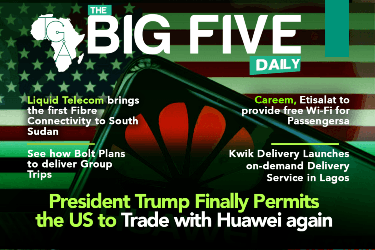 President Trump Finally Permits the US to Trade with Huawei again, Careem to provide free Wi-Fi for Passengers and More