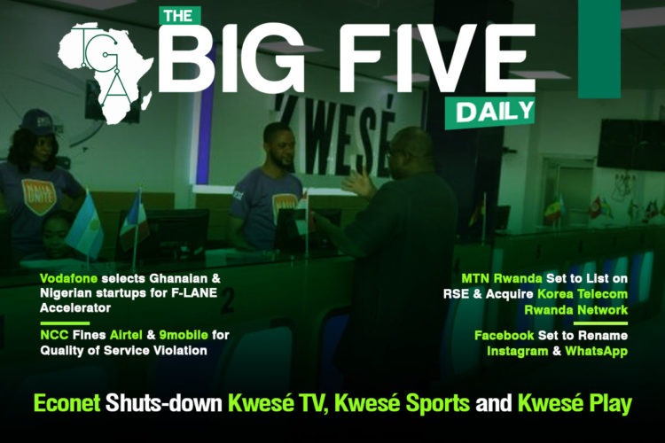 Econet Shuts-down Kwesé TV, Kwesé Sports and Kwesé Play, NCC Fines Airtel & 9mobile for Quality of Service Violation and More