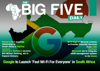 Google to Launch ‘Fast Wi-Fi For Everyone’ in South Africa, Kenya’s DPO acquires Ownership of South Africa’s PayFast and More