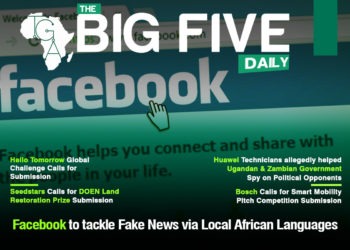 Facebook to tackle Fake News via Local African Languages, Hello Tomorrow Global Challenge Calls for Submission and More