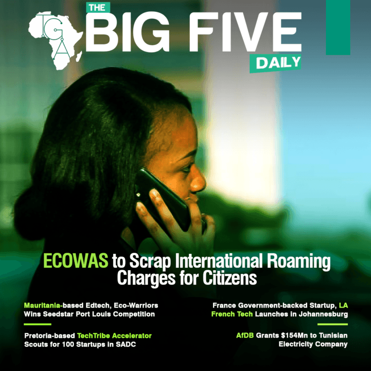 ECOWAS to Scrap International Roaming Charges for Citizens, AfDB Grants $154Mn to Tunisian Electricity Company and More