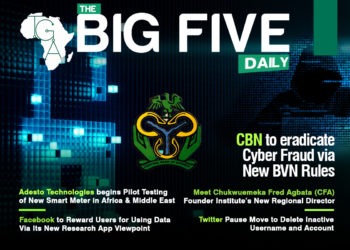 CBN to eradicate Cyber Fraud via New BVN Rules, Adesto Technologies begins Pilot Testing of New Smart Meter in Africa & Middle East and More