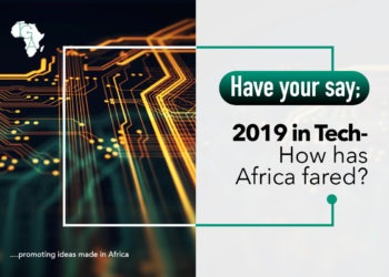 Have your say; 2019 in tech- How has Africa fared?