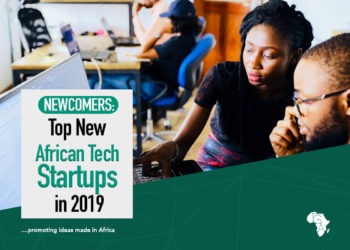 Newcomers: Top New African Tech Startups in 2019