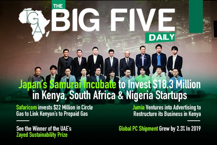 Japan’s Samurai Incubate to Invest $18.3 Million in Kenya, South Africa & Nigeria Startups, See the Winner of the UAE’s Zayed Sustainability Prize and More