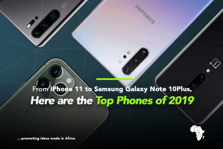 From iPhone 11 to Samsung Galaxy Note 10 Plus, Here are the Top Mobile Phones of 2019