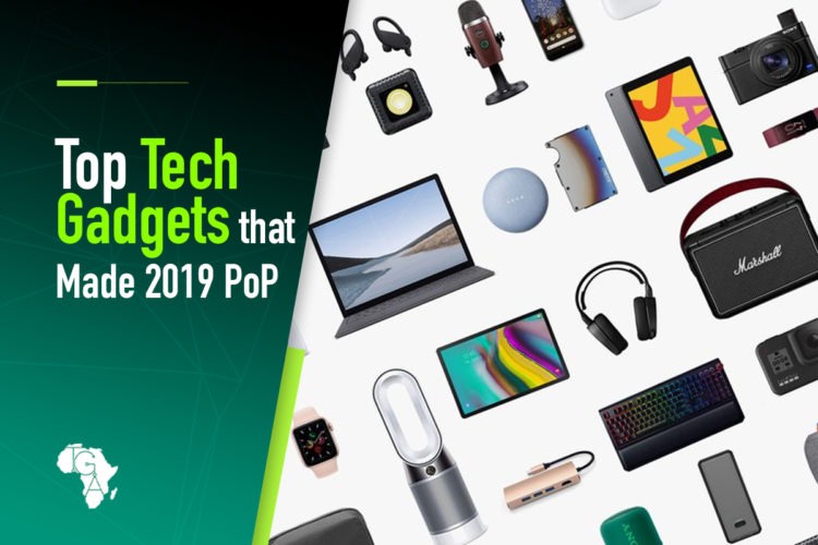 Top Tech Gadgets that Made 2019 POP