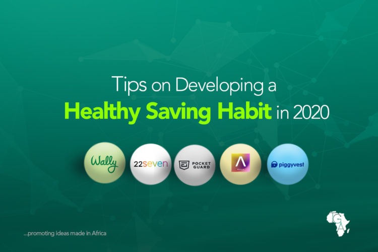 Tips on Developing a Healthy Saving Habit in 2020
