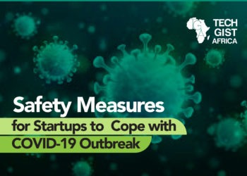 Safety Measures for Startups to Cope with COVID-19 Outbreak  