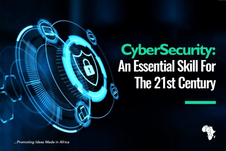Cybersecurity: An essential skill for the 21st century